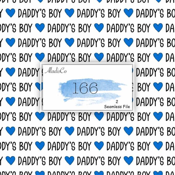 Seamless "Daddy's Boy" File - 166